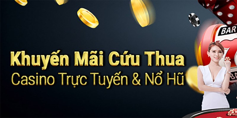 18win khuyến mãi hoàn tiền cứu thua cho khách hàng thân thiết