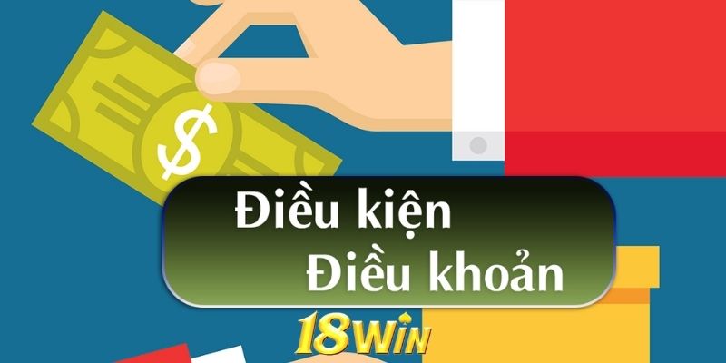 Điều Khoản 18WIN